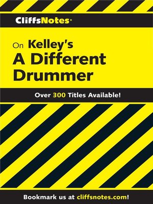 cover image of CliffsNotes on Kelley's a Different Drummer